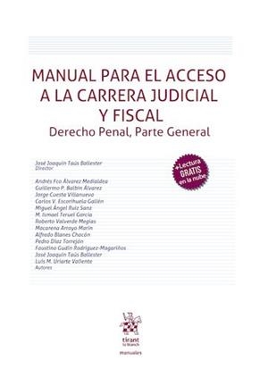 MANUAL PARA EL ACCESO A LA CARRERA JUDICIAL Y FISCAL. DERECHO PENAL, PARTE GENERAL | 9791370591953 | TAUS BALLESTER, JOSE JOAQUIN