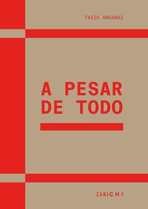 A PESAR DE TODO | 9791399084313 | ARDANZAZ, TAXIO