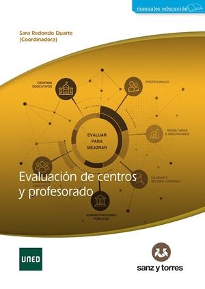 EVALUACIÓN DE CENTROS Y PROFESORES | 9788410409507 | REDONDO DUARTE, SARA / RUIZ LAZARO, JUDIT