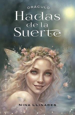 ORÁCULO DE LAS HADAS DE LA SUERTE + CARTAS | 9788411723756 | LLINARES, NINA