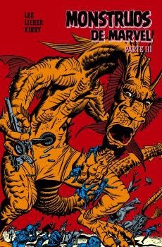 MARVEL LIMITED. MONSTRUOS MARVEL DE STAN LEE, LARRY LIEBER Y JACK KIRBY 03 | 9791370420222 | LEE, STAN / LIEBER, LARRY / KIRBY, JACK