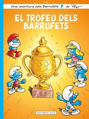BARRUFETS 43, ELS : EL TROFEU DELS BARRUFETS | 9791387728526 | CULLIFORD, THIERRY / DUBUISSON, MARC