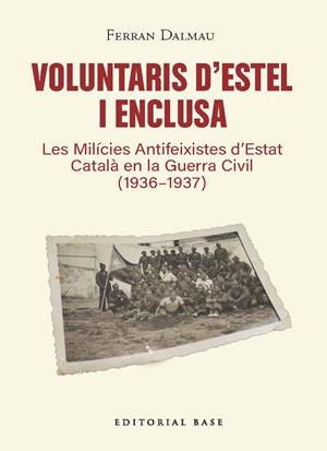 VOLUNTARIS D'ESTEL I ENCLUSA | 9791387728601 | DALMAU, FERRAN