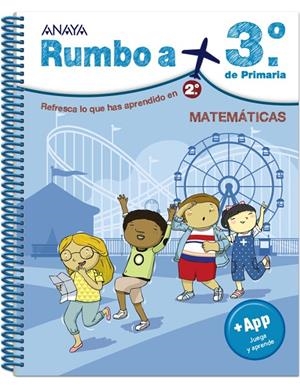 EP 2 - VACACIONES - RUMBO A MATEMATICAS EP 3 | 9788467829617 | ANAYA EDUCACIÓN