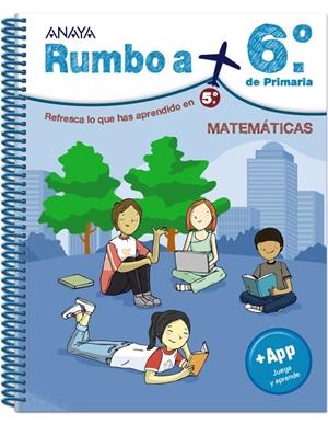 EP 5 - VACACIONES - RUMBO A MATEMATICAS EP 6 | 9788467829648 | ANAYA EDUCACIÓN