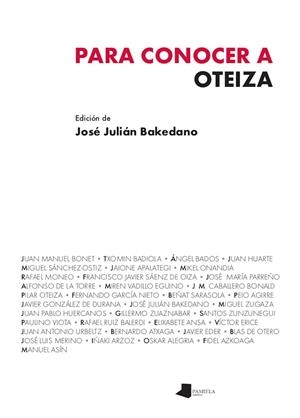 PARA CONOCER A OTEIZA | 9788491724773 | BAKEDANO, JOSE JULIAN