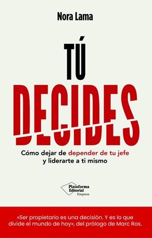 TU DECIDES | 9791388080586 | LAMA, NORA