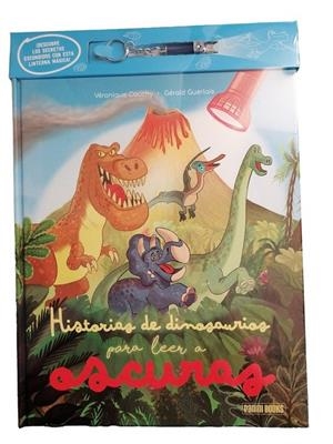 HISTORIAS DE DINOSAURIOS PARA LEER A OSCURAS | 9791370139124 | CAUCHY, VERONIQUE / GUERLAIS, GERALD