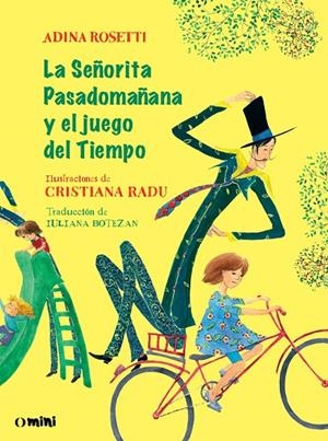 SEÑORITA PASADOMAÑANA Y EL JUEGO DEL TIEMPO, LA | 9788412865707 | ROSETTI, ADINA