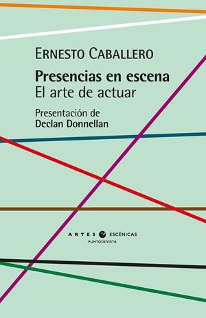 PRESENCIAS EN ESCENA | 9791387624484 | CABALLERO, ERNESTO