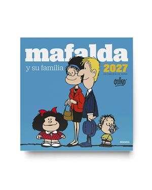 CALENDARIO 2027 MAFALDA FAMILIA DE PARED | 9786316693976 | QUINO