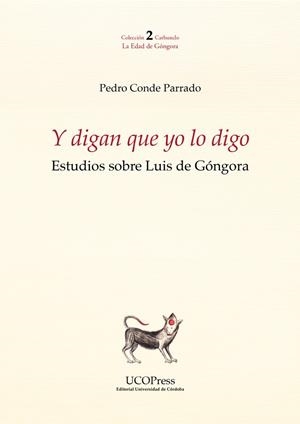 Y DIGAN QUE YO LO DIGO | 9788499279848 | CONDE PARRADO, PEDRO