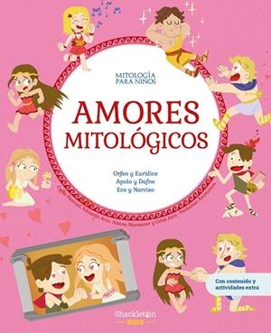 AMORES MITOLÓGICOS | 9788413617640 | PASCUAL ROIG, CARLA / ACÍN DAL MASCHIO, EDUARDO / JARA, ORIOL / MONTANER FERNÁNDEZ, AITANA