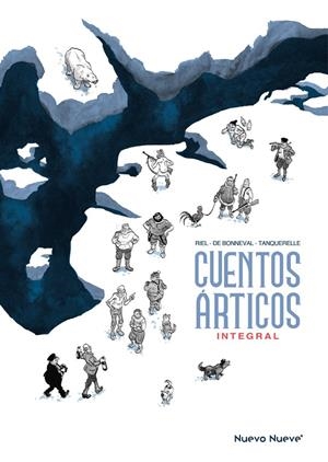 CUENTOS ÁRTICOS | 9788410287778 | DE BONNEVAL, GWEN / RIEL, JORN / TANQUERELLE, HERVÉ
