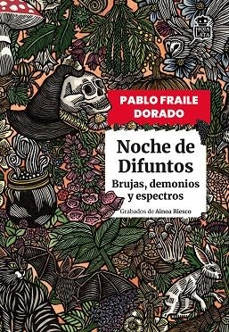 NOCHE DE DIFUNTOS | 9791387554507 | FRAILE DORADO, PABLO / RIESCO, AINOA