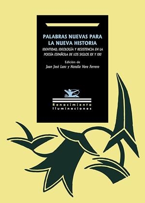 PALABRAS NUEVAS PARA LA NUEVA HISTORIA | 9791388381317 | LANZ, JUAN JOSÉ / VARA FERRERO, NATALIA