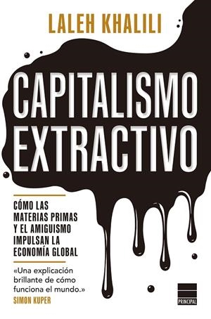 CAPITALISMO EXTRACTIVO | 9788410424647 | KHALILI, LALEH