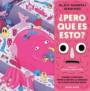 PERO QUÉ ES ESTO? | 9788492615568 | GAMSU JENKINS, ALEX