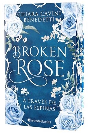 BROKEN ROSE (EDICIÓN ESPECIAL LIMITADA CON CANTOS PINTADOS) | 9791388404160 | CAVINI BENEDETTI, CHIARA