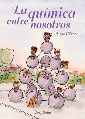 QUÍMICA ENTRE NOSOTROS, LA | 9791399056846 | TANCO, MIGUEL