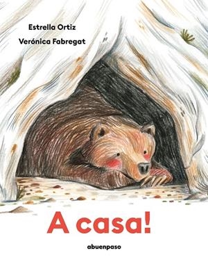 A CASA! | 9788410016583 | FABREGAT, VERÓNICA / ORTIZ, ESTRELLA