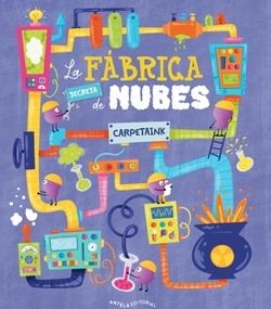 FÁBRICA SECRETA DE NUBES, LA | 9791388089107 | CARPETAINK, CARMEN