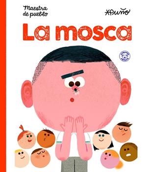 MOSCA, LA | 9791387501761 | MAESTRA DE PUEBLO / PUÑO