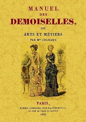 MANUEL DES DEMOISELLES OR ARTS ET MÉTIERS | 9788497619318 | CELNART, M.