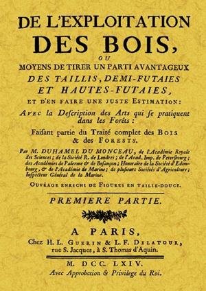 DE L’EXPLOITATION DES BOIS | 9788497619226 | DU MONCEAU, M. DUHAMEL
