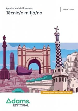 TÉCNIC/A MITJA/NA AJUNTAMENT DE BARCELONA. TEMARI COMÚ | 9788410779327