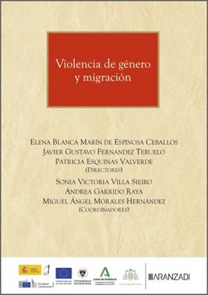 VIOLENCIA DE GÉNERO Y MIGRACIÓN | 9788410859982 | FERNANDEZ TERUELO, JAVIER GUSTAVO / MARIN, ELENA
