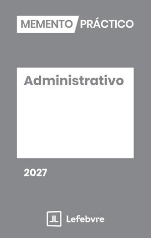 MEMENTO PRACTICO ADMINISTRATIVO 2027 | 9791388366048 | LEFEBVRE