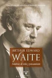 SOMBRAS DE VIDA Y PENSAMIENTO | 9791388300202 | WAITE, ARTHUR EDWARD