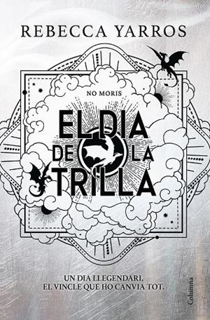 EMPIRI. EL DIA DE LA TRILLA | 9788466435673 | YARROS, REBECCA