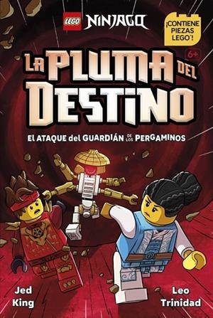 LEGO NINJAGO LA PLUMA DEL DESTINO : EL ATAQUE DEL GUARDIÁN DE LOS PERGAMINOS | 9780241837979 | KING, JED