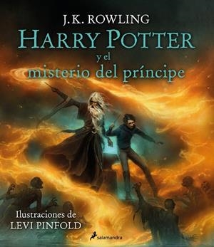 HARRY POTTER Y EL MISTERIO DEL PRÍNCIPE (EDICIÓN ILUSTRADA) | 9788419868848 | ROWLING, J. K.