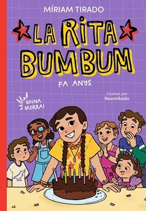 RITA BUMBUM 04. LA RITA BUMBUM FA ANYS! | 9791387994419 | TIRADO, MÍRIAM