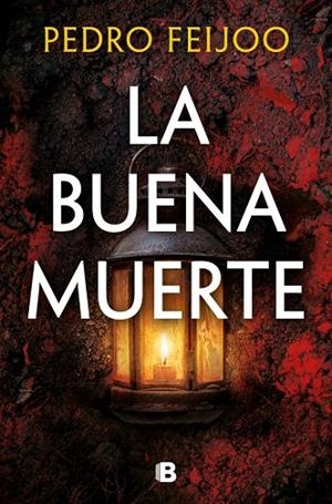 BUENA MUERTE, LA | 9788466685344 | FEIJOO, PEDRO