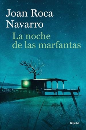 NOCHE DE LAS MARFANTAS, LA | 9788425376238 | ROCA NAVARRO, JOAN