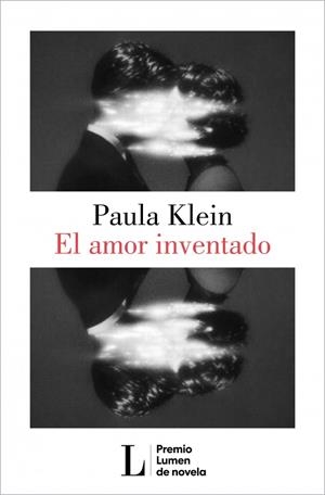 AMOR INVENTADO, EL (PREMIO LUMEN 2026) | 9788426433404 | KLEIN, PAULA