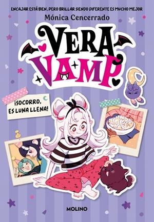 VERA VAMP 02. ¡SOCORRO, ES LUNA LLENA! | 9788427255937 | CENCERRADO, MÓNICA