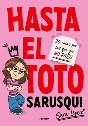 HASTA EL TOTO | 9791387809102 | LÓPEZ, SARA (SARUSQUI)