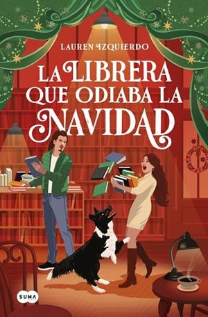 LIBRERA QUE ODIABA LA NAVIDAD, LA | 9791387845018 | IZQUIERDO, LAUREN