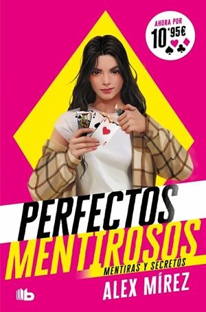 PERFECTOS MENTIROSOS 01. MENTIRAS Y SECRETOS | 9788413145211 | MÍREZ, ALEX