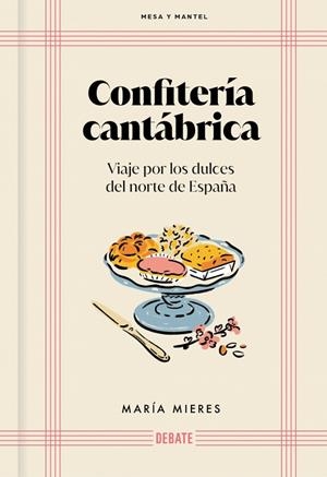 CONFITERÍA CANTÁBRICA | 9791388092039 | MIERES, MARÍA