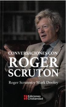 CONVERSACIONES CON ROGER SCRUTON | 9788470577154 | SCRUTON, ROGER