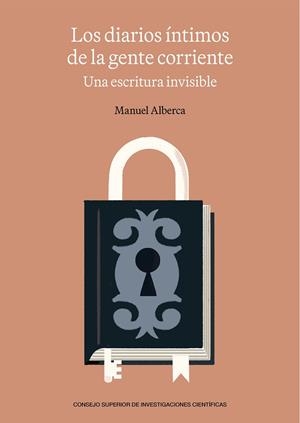 DIARIOS ÍNTIMOS DE LA GENTE CORRIENTE, LOS | 9788400115951 | ALBERCA, MANUEL