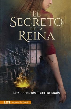 SECRETO DE LA REINA, EL | 9788419879714 | REGUEIRO DIGÓN, CONCHI