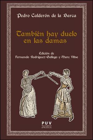 TAMBIÉN HAY DUELO EN LAS DAMAS | 9788411187800 | CALDERÓN DE LA BARCA, PEDRO