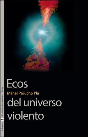 ECOS DEL UNIVERSO VIOLENTO | 9788411187831 | PERUCHO PLA, MANEL
